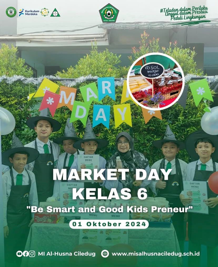 Market Day Kelas 6 MI Al Husna Ciledug